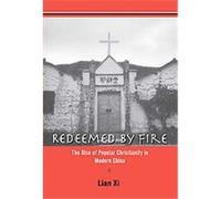 Redeemed by Fire Lian (Auteur)
