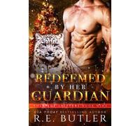 Redeemed By Her Guardian - R.E. Butler - Auto-Édition - ebook (ePub) - Livre