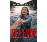Redeemed: Continuing the Maddy's Place story