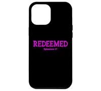 Redeemed Ephesians 1:7 Christian Woman Bible Verse Coque pour iPhone 12 Pro Max