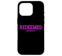 Redeemed Ephesians 1:7 Christian Woman Bible Verse Coque pour iPhone 16 Pro