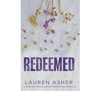 Redeemed: From the Sunday Times bestseller comes the iconic fake dating Formula 1 sports romance (Volume 4)