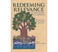 Redeeming Relevance In The Book Of Genesis