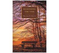 Redeeming The Time