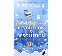 Redefining Revolution & Resolution (Chicago Sapphics Book Five): A Sapphic New Year's Eve Age-Gap Romance
