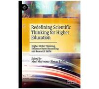 Redefining Scientific Thinking For Higher Education