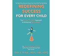 Redefining Success For Every Child: The Family, Flow & Fit Approach to Achieving Personal Best