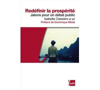 Redéfinir la prospérité : jalons pour un débat public