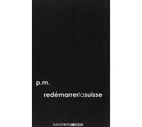 Redemarrer la Suisse