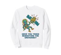 Redémarrer The Universe Alien Satellite IT Joke Sweatshirt