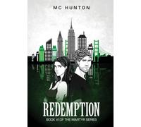 Redemption: Book VI of The Martyr Series