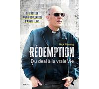 Rédemption Du deal à la vraie Vie