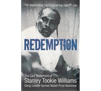 Redemption: From Original Gangster to Nobel Prize Nominee