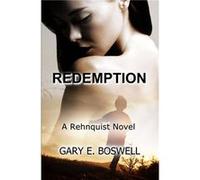Redemption - Gary E. Boswell - Amazon Digital Services LLC KDP - Livre en Anglais Gary E. BoswellGary E. Boswell (Auteur)