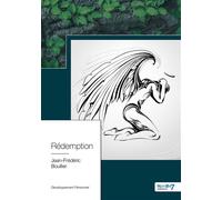 Rédemption - Jean-Frédéric Boullier - Nombre 7 - broché - Roman