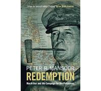 Redemption : MacArthur et la campagne pour les Philippines