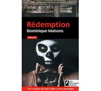 Rédemption: Par l'auteur du best-seller Le Psychopompe