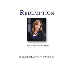 Redemption: The Christine Bartel Story