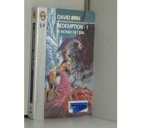 Rédemption, tome 1 : le Monde de l'exil