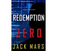 Redemption Zero (An Agent Zero Spy Thriller-Book #21) - Jack Mars - Jack Mars - ebook (ePub) - Livre
