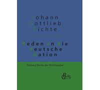 Reden an die deutsche Nation: Gebundene Ausgabe