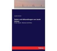 Reden und Abhandlungen von Jacob GrimmErster Band Kleinere Schriften - Jacob Grimm - BoD Third Party Titles - Livre en Anglais Jacob GrimmJacob Grimm (Auteur)