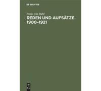 Reden Und Aufsätze. 1900-1921