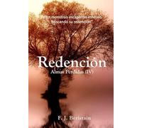 Redención: Los monstruos sueñan con el Paraíso mientras arden en el Infierno