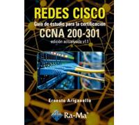 REDES CISCO. Guía de estudio para la certificación CCNA 200-301 v1.1