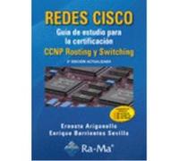 Redes Cisco. Guía De Estudio Para La Certificación Ccnp Routing Y Switching - , ARIGANELLO ARIGANELLO, ERNESTO , BARRIENTOS SEVILLA, ENRIQUE , Ariganello Ariganello, Ernesto , Barrientos Sevilla, Enri