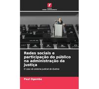Redes sociais e participação do público na administração da justiça: O caso do sistema judicial do Quénia