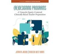 ReDesigning Programs - Rebecca West Burns - Emerald Publishing Inc - Livre en Anglais - Paperback Rebecca West BurnsRebecca West Burns (Auteur)
