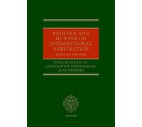 Redfern and Hunter on International Arbitration