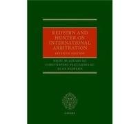 Redfern and Hunter on International Arbitration - Redfern Alan Retired Arbitrator One Essex Court Chambers - Oxford University Press - Livre en Anglais - Redfern Alan Retired Arbitrator One Essex Cour