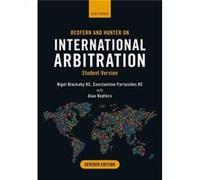 Redfern and Hunter on International Arbitration - Redfern Alan Retired Arbitrator One Essex Court Chambers - Oxford University Press - Livre en Anglais - Redfern Alan Retired Arbitrator One Essex Cour