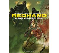 Redhand – Le Crépuscule des Dieux