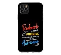Redheads are Sunshine Mixed with A Little Hurricane - Funny Coque pour iPhone 11 Pro Max