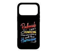 Redheads are Sunshine Mixed with A Little Hurricane - Funny Coque pour iPhone 17 Pro Max