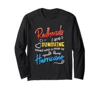 Redheads are Sunshine Mixed with A Little Hurricane - Funny Manche Longue