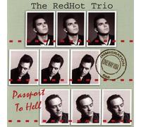Redhot Trio,the - Passport to Hell