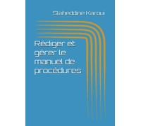 Rédiger et gérer le manuel des procédures