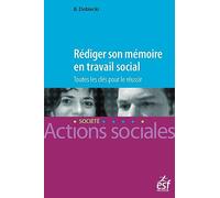 Rédiger son mémoire en travail social