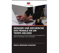 Rédiger Une Recherche Doctrinale En Un Temps Record