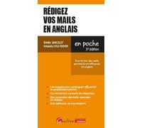 Rédigez vos mails en anglais Pour écrire des mails pertinents et efficaces en anglais - Emilie Sarcelet - Gualino Eds - Poche - Guide