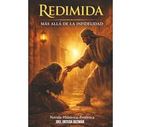 REDIMIDA: MÁS ALLÁ DE LA INFIDELIDAD