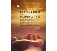 Rediscover the Power Within