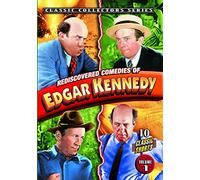 Rediscovered Comedies of Edgar Kennedy 1