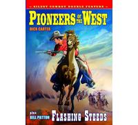 Rediscovered Silent Classics: Pioneers of West