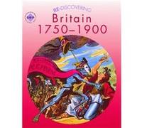 Rediscovering Britain 17501900 by Colin Shephard Barbera Brown (Auteur)