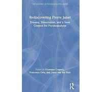 Rediscovering Pierre Janet